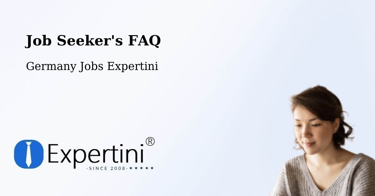 Job Seeker FAQ – Krakow Am See - Germany Jobs Expertini